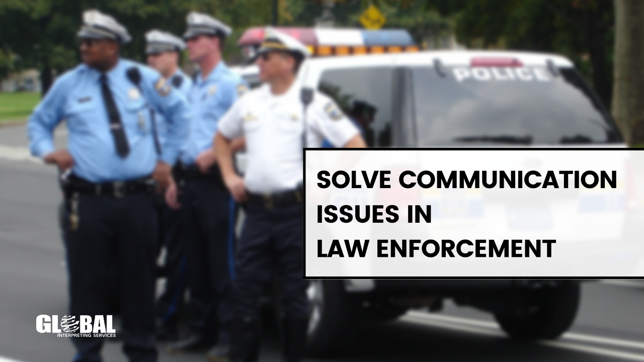 Graphic with police officers and text that reads Solve Communication Issues in law Enforcement