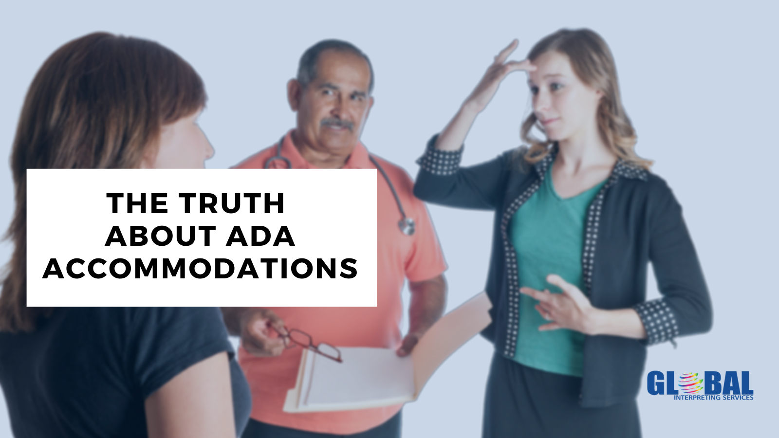 The Truth About ADA Accommodations