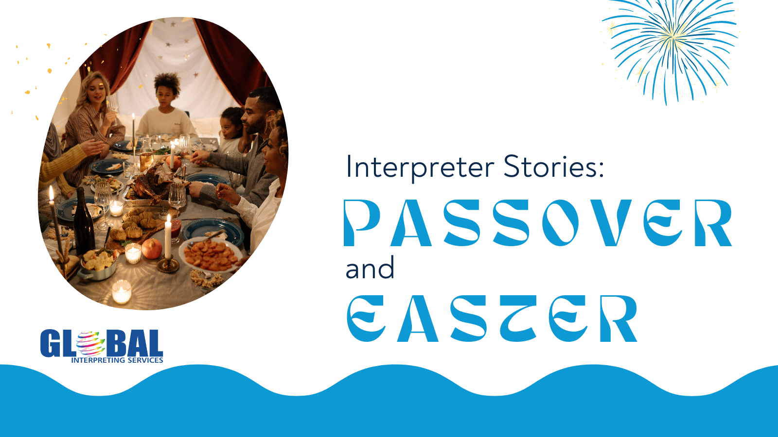Graphic with interpreter stories: Passover & Easter